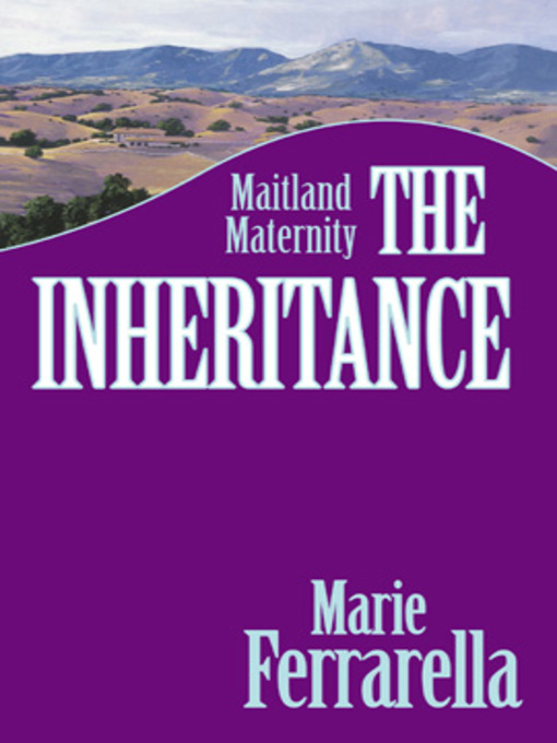 Title details for The Inheritance by Marie Ferrarella - Available